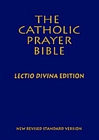 Catholic Prayer Bible-NRSV-Lectio Divina (Hardcover)