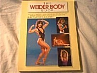 The Weider Body Book (Paperback)