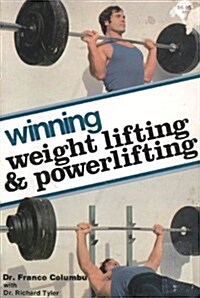 Winning Weight Lifting and Powerlifting (Paperback)