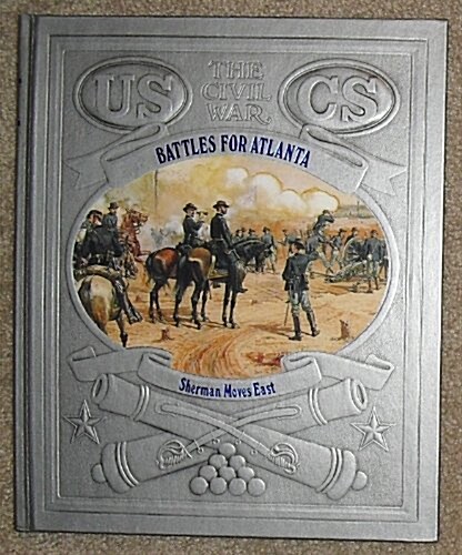 Battles for Atlanta (Civil War) (Hardcover)