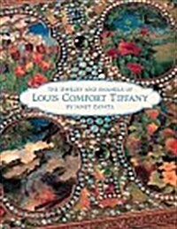 The Jewelry and Enamels of Louis Comfort Tiffany (Hardcover, First Edition)