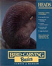 Heads (Bird Carving Basics Series, Vol. 3) (Paperback)