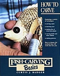 How to Carve (Fish Carving Basics) (Calendar, 1st)