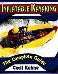 Inflatable Kayaking (Paperback, 1st)
