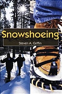 Snowshoeing (Calendar, 1st)