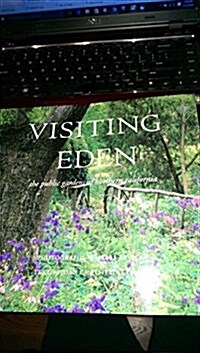 Visiting Eden: The Public Gardens of Northern California (Calendar, First Edition)
