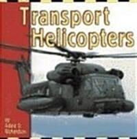 Transport Helicopters (Transportation Library) (Audio CD)