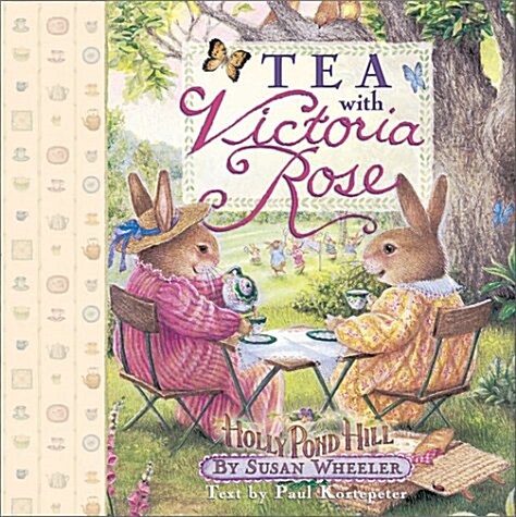 Tea with Victoria Rose (Holly Pond Hill) (School & Library Binding, Gift)