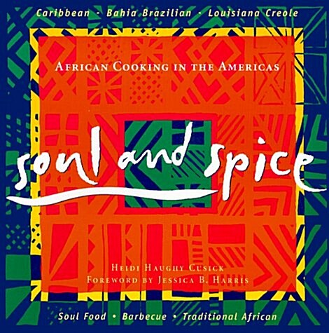 Soul & Spice (Paperback)