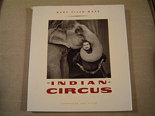Indian Circus (Paperback, First Edition)