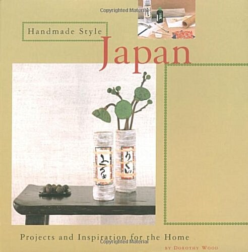 Handmade Style: Japan (Paperback)