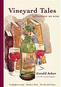 Vineyard Tales -Reflections on Wine (Paperback)