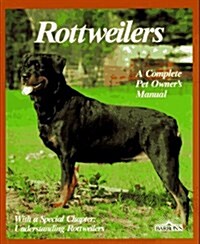 Rottweilers: Everything About Purchase, Care, Nutrition, Breeding, Behavior, and Training (Pet Owners Manual) (Paperback)