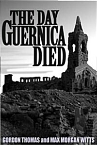 Guernica: The Crucible of World War II (Paperback)