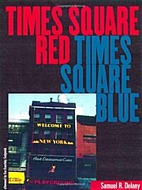 Times Square Red, Times Square Blue (Sexual Cultures) (Plastic Comb)