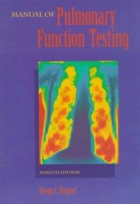 Manual of pulmonary function testing 7th ed