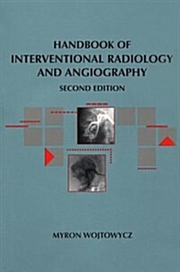 Handbook of Interventional Radiology and Angiography (Paperback, 2nd)