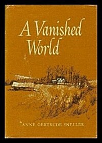 A Vanished World (Hardcover, First Edition)