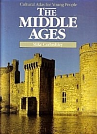 [중고] The Middle Ages (Cultural Atlas for Young People) (Paperback)