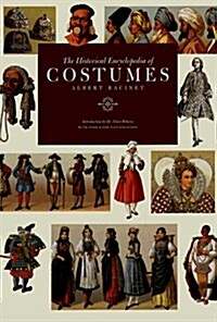 The Historical Encyclopedia of Costume (Paperback)