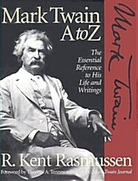 Mark Twain A to Z (Hardcover)