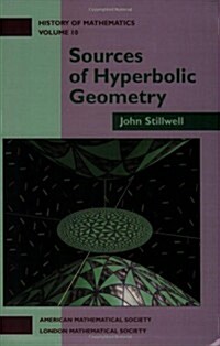 Sources of Hyperbolic Geometry (Paperback)