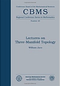 Lectures on Three-Manifold Topology (Paperback)