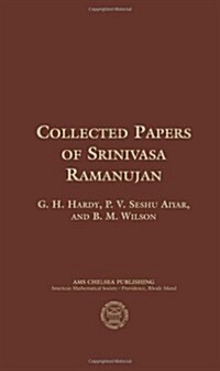 Collected Papers of Srinivasa Ramanujan (Hardcover)