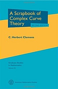 A Scrapbook of Complex Curve Theory (Hardcover, 2nd)
