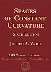Spaces of Constant Curvature (Hardcover, 6th)