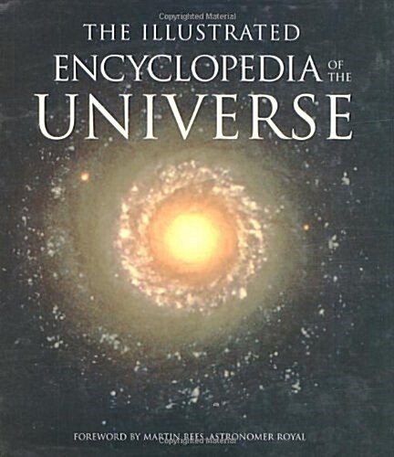 The Illustrated Encyclopedia of the Universe (Hardcover)
