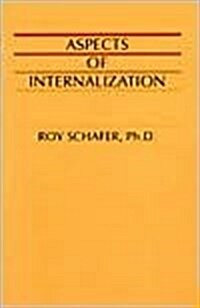 Aspects of Internalization (Paperback, First Edition (US) First Printing)