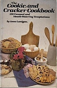 The Cookie and Cracker Cookbook (Paperback)