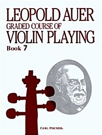 Graded Course of Violin Playing, Book 7 (Paperback)
