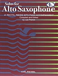 ATF145 - Solos for Alto Saxophone: 41 Recital Pieces with Piano Accompaniment (Paperback)