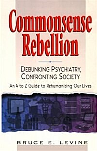 Commonsense Rebellion (Hardcover)