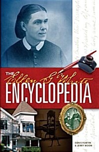 The Ellen G. White Encyclopedia (Hardcover)