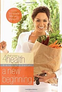 A New Beginning (First Place 4 Health Bible Study Series) (Paperback, Pap/Crds/C)