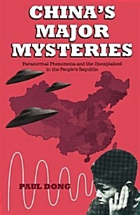 Chinas Major Mysteries (Paperback)