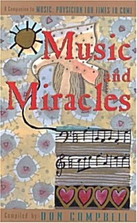 Music and Miracles (Paperback)