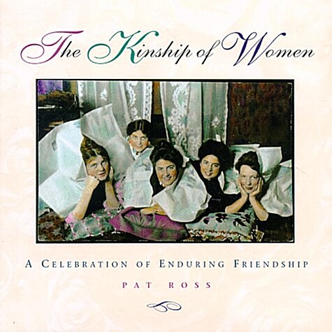 The Kinship of Women (Hardcover, Gift)