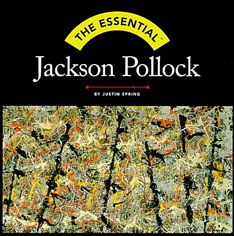 The Essential Jackson Pollock (Hardcover)