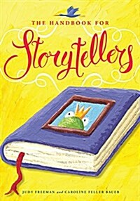 The Handbook for Storytellers (Paperback)
