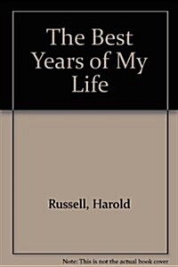 The Best Years of My Life (Paperback)