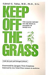 Keep Off the Grass (Paperback, 5th, Subsequent)