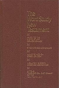 [중고] The Word Study New Testament (Paperback, 1st)