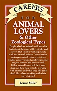 Careers for Animal Lovers: And Other Zoological Types (Vgm Careers for You Series) (Paperback)
