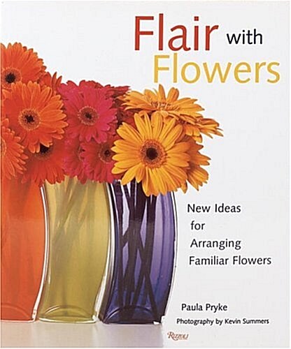 Flair with Flowers (Hardcover, 1St Edition)