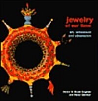Jewelry of Our Time: Art, Ornament and Obsession (Hardcover)