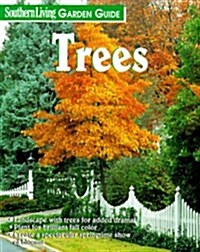 Trees (Southern Living Garden Guides) (Paperback)